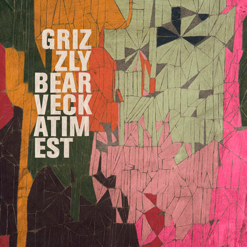 Grizzly Bear - Veckatimist [Warp]